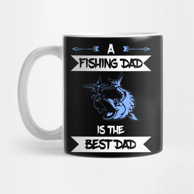 Fishing Dad Best Dad by Mandz11